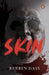 Skin by Rueben Dass
