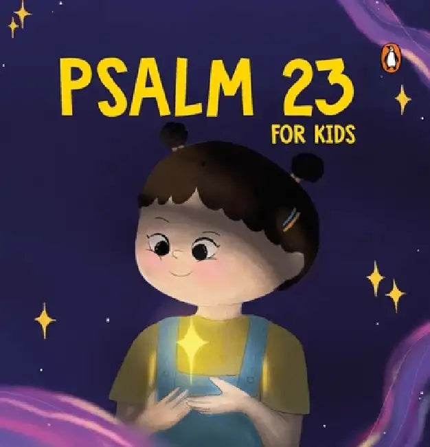 Psalm 23 for Kids: My First Prayer Little Bible Guide the Lord Is My Shepherd Prayer Book Illustrated Board Book for 3+ [Penguin Early Le by Penguin Books