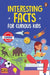 Interesting Facts for Curious Kids: 1000 Amazing Facts about Human Body, Animals, Space, History, Inventions, Science and Technology to Spark Curiosit by Penguin Books