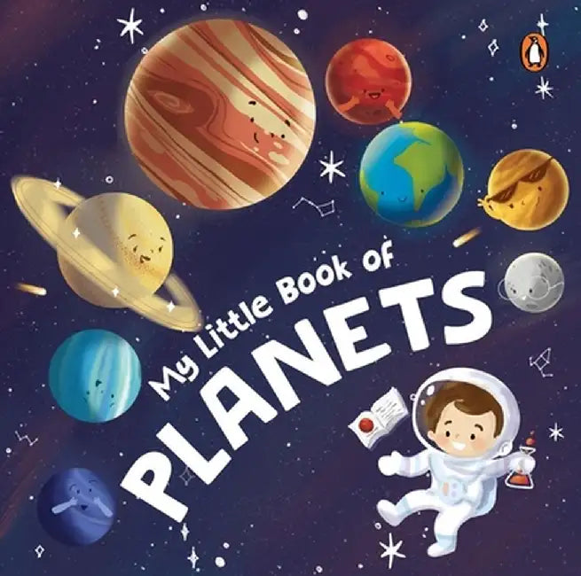 My Little Book of Planets: Fun Illustrated Board Book of Planets a Rhyming Book of Solar System for Kids, Toddlers Book for 3+ [Penguin Early Lea by Penguin Books