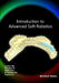 Introduction to Advanced Soft Robotics by Zhenkun Li