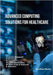 Advanced Computing Solutions for Healthcare by P, Prakasam