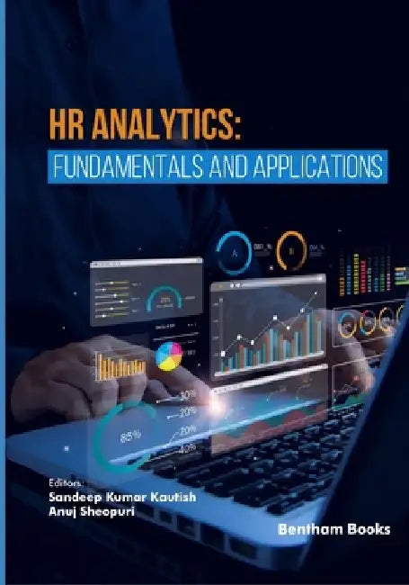 HR Analytics: Fundamentals and Applications by Anuj Sheopuri
