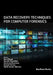 Data Recovery Techniques for Computer Forensics by Sanchit Dhankhar