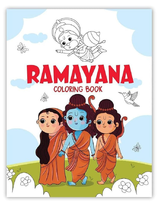 Ramayana Coloring Book: An Interactive Ramayana Story and Coloring Book for Kids Includes Number Coloring, Dot-To-Dot, Tracing & Copy-Color Activities by Penguin In-House