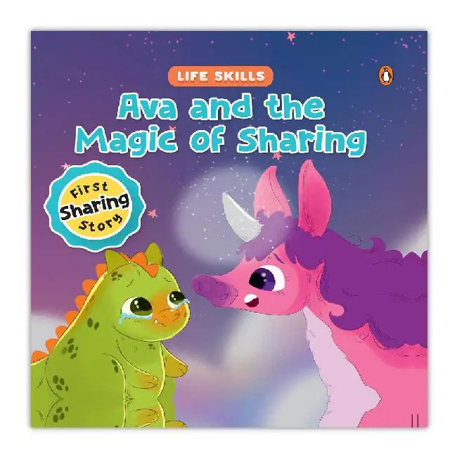 Life Skills Series-Ava and the Magic of Sharing: Power of Sharing, Empathy & Friendship a Heartwarming Illustrated Tale for Kids I Teaches Valuable Le by Penguin In-House