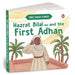 Hazrat Bilal (Ra) and the First Adhan: First Quran Stories an Illustrated Story Book for Kids Values of Islam and the Holy Quran Ages 5+ [Penguin Earl by Penguin In-House