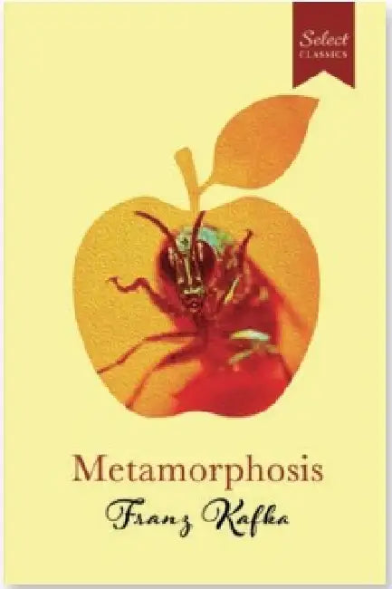 Metamorphosis by Franz Kafka