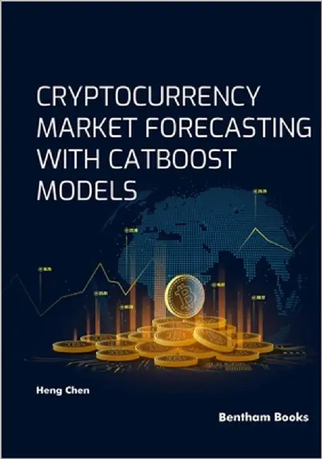 Cryptocurrency Market Forecasting With Catboost Models by Chen, Heng