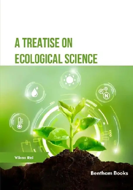 A Treatise on Ecological Science by Vikas Rai