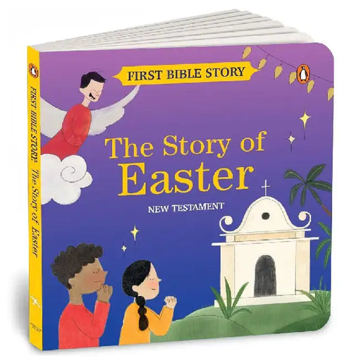First Bible Story: The Story Of Easter (New Testament) by Penguin In-House