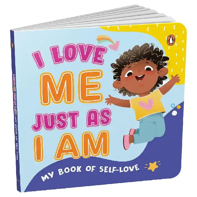 My Book of Self-Love-I Love Me Just as I Am: A Heartwarming Rhyming Book for Kids I Build Confidence, Kindness & Gratitude Self-Esteem & Emotional Int by Penguin In-House