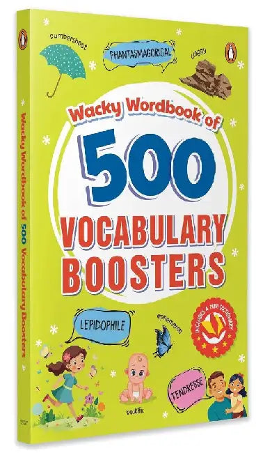 Wacky Workbook of 500 Vocabulary Boosters: Colorful Glossary of Unique Words I Comes with a Complimentary Mini Dictionary I Build Strong Vocabulary & by Penguin In-House
