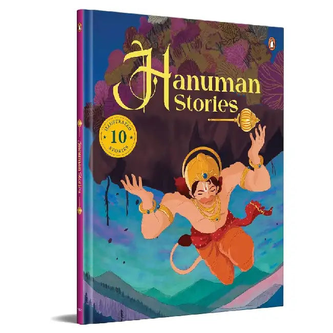 Hanuman Stories: 10 Illustrated Stories of Lord Hanuman for Children I Hindu Mythology Indian Gods and Goddesses Bedtime Storybook Indian Folklore & L by Penguin In-House