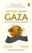 Letters from Gaza: Post October 2023, the First Collection of In-The-Moment Reflections from the People of Gaza; Written from the Vortex of Turmoil. by Mohammed Al-Zaqzooq, Mahmoud Alshaer