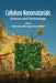 Cellulose Nanomaterials: Science and Technology by Toyoko Imae