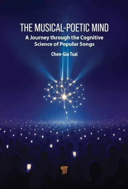 The Musical-Poetic Mind by Chen-Gia Tsai