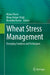 Wheat Stress Management: Emerging Solutions and Techniques by Ratan Tiwari, Binay Kumar Singh, Ravindra Kumar