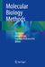 Molecular Biology Methods by Siddra Ijaz, Imran Ul Haq, Hayssam Mohamed Ali
