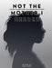 NOT THE MOTHER I NEEDED - A journey towards healing the intergenerational wounds by Rella Quek
