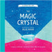 The Magic Crystal: A magical adventure that prepares young minds for the world by Moon, Billie
