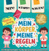 NEIN! STOPP! SAG ES! -Mein Körper, meine Regeln!: Ein Kinderleitfaden für Körpersicherheit und Grenzen by Neha Moghe Roy