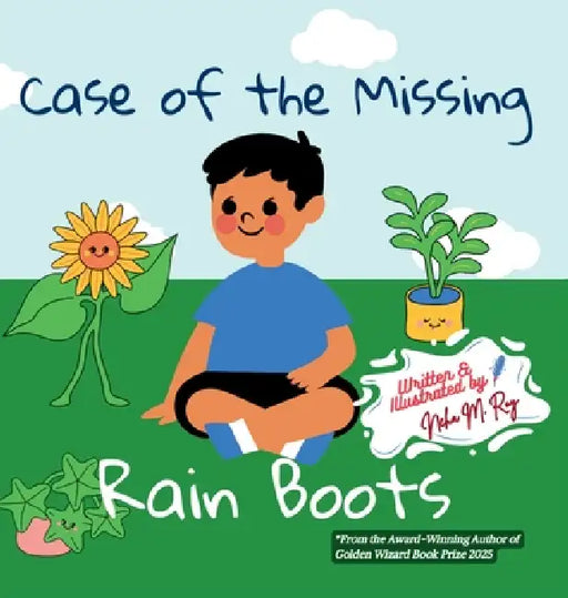 Case Of The Missing Rain Boots by Neha Moghe Roy