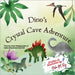 Dino's Crystal Cave Adventure by Roy, Neha Moghe