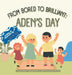 From Bored To Brilliant Aden'S Day by Neha Moghe Roy