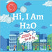 Hi, I Am H2O by Roy, Neha Moghe