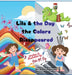 Lila And The Day The Colors Disappeared by Neha Moghe Roy
