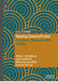 Reading Science/Fiction: Practices, Pleasures and Publics by Amy C. Chambers