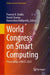World Congress on Smart Computing by Praveen K. Shukla