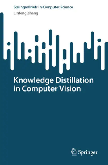 Knowledge Distillation in Computer Vision by Linfeng Zhang