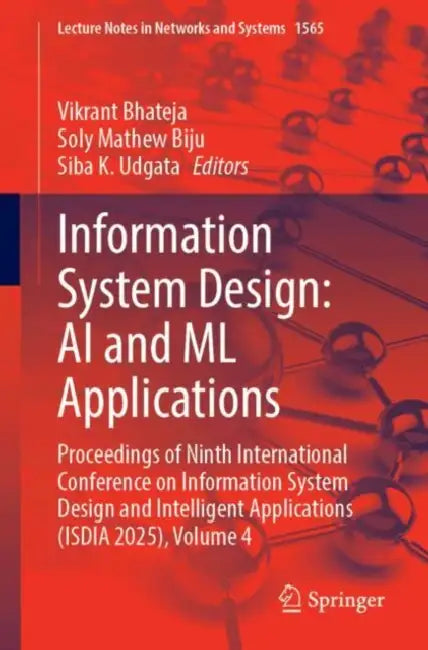 Information System Design: AI and ML Applications by Vikrant Bhateja