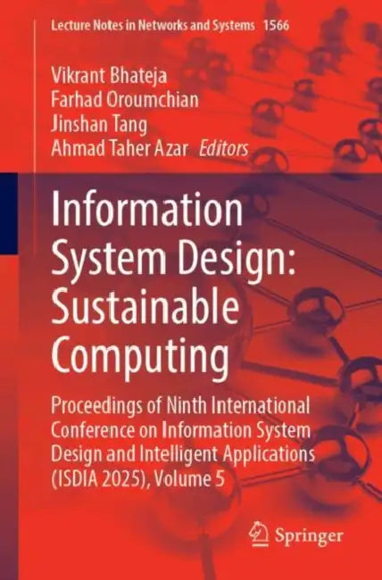 Information System Design: Sustainable Computing by Vikrant Bhateja