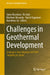 Challenges in Geothermal Development: Geological Investigation and Well Targeting in Japan by Junzo Kasahara, Ko Sato, Hirofumi Muraoka