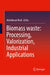 Biomass Waste: Processing, Valorization, Industrial Applications by Abdellaoui Hind