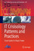 It Crisisology Patterns and Practices: Smart Agility for Digital Future by Sergey V. Zykov