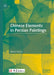 Chinese Elements in Persian Paintings by Nasrin Dastan
