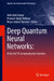 Deep Quantum Neural Networks:: AI for 6g/7g Communication Systems by Abhishek Kumar, Pramod Singh Rathore, Reyes Juárez-Ramírez