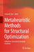 Metaheuristic Methods for Structural Optimization: A Machine-Generated Literature Overview by Ishaan R. Kale