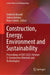 Construction, Energy, Environment and Sustainability: Proceedings of Cees 2025 (Construction Materials and Technologies) by Umberto Berardi