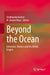 Beyond the Ocean: Literature, History and the British Empire by Shubhanku Kochar, M. Anjum Khan