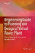 Engineering Guide to Planning and Design of Virtual Power Plant: Hand to Hand Guide from Starter to Professional by Feng Yao
