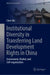 Institutional Diversity in Transferring Land Development Rights in China: Government, Market, and Self-Organization by Chen Shi