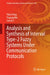 Analysis and Synthesis of Interval Type-2 Fuzzy Systems Under Communication Protocols by Yekai Yang, Yugang Niu, Jiarui Li