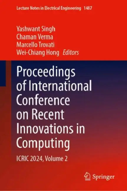Proceedings of International Conference on Recent Innovations in Computing: Icric 2024 by Yashwant Singh