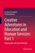 Creative Adventures in Education and Human Services: Part 1: Attuning Into Arts-Based Methods by Michael Crowhurst, Michael Emslie