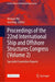 Proceedings of the 22nd International Ship and Offshore Structures Congress (Volume 2): Specialist Committee Reports by Wenwei Wu, Jun Ding